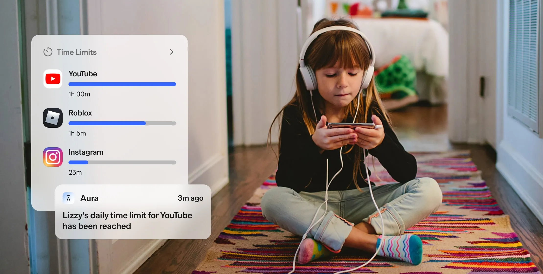 Child sitting cross-legged on the floor — using her phone and headphones — beside Aura product popups. Popups: Time Limits - YouTube 1h 30m. Roblox 1h 5m. Instagram 25m. Aura, 3m ago: Lizzy’s daily time limit for YouTube has been reached. 
